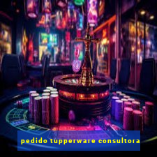 pedido tupperware consultora